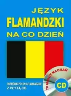 Język flamandzki na co dzień Rozmówki CD Książki Podręczniki w obcych językach Inne języki