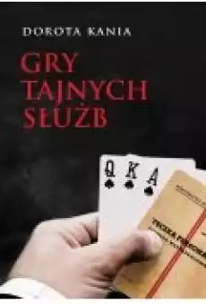 Gry tajnych służb Książki Ebooki