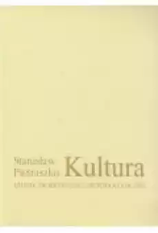 Kultura Studia teoretyczne i metodologiczne Książki Nauki humanistyczne