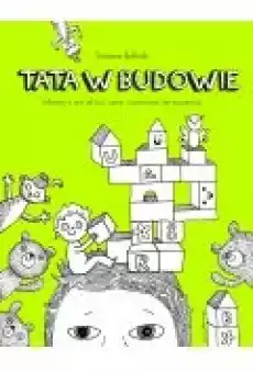 Tata w budowie Książki Ebooki