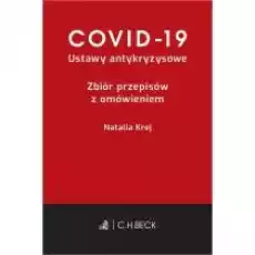 Covid19 Ustawy antykryzysowe Zbiór przepisów z omówieniem Książki Prawo akty prawne