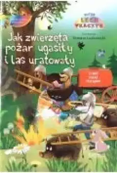 Jak zwierzęta pożar ugasiły i las uratowały CD Książki Dla dzieci