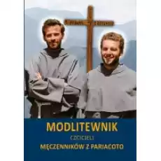 Modlitewnik czcicieli Męczenników z Pariacoto Książki Religia