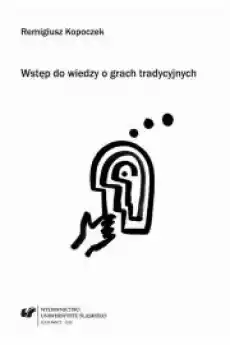 Wstęp do wiedzy o grach tradycyjnych Książki Audiobooki