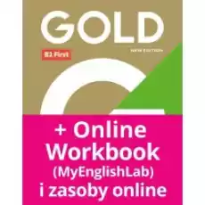 Gold B2 First New Edition Coursebook with MyEnglishLab Książki Podręczniki i lektury