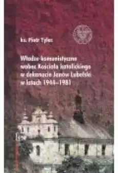 Władze komunistyczne wobec Kościoła katolickiego Książki Historia