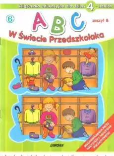 ABC w świecie przedszkolaka B4 6 LIWONA Książki Dla dzieci Edukacyjne