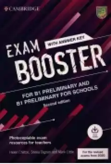 Exam Booster for Preliminary B1 and B1 for school with key for the Revised 2020 Exams Książki Podręczniki w obcych językach