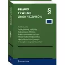 Prawo cywilne Zbiór przepisów Stan prawny 2023 Książki Prawo akty prawne