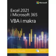 Excel 2021 i Microsoft 365 VBA i makra Książki Nauki ścisłe