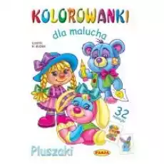 Kolorowanki dla malucha Pluszaki Książki Dla dzieci