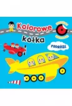 Kolorowe kółka Podróże Książki Dla dzieci