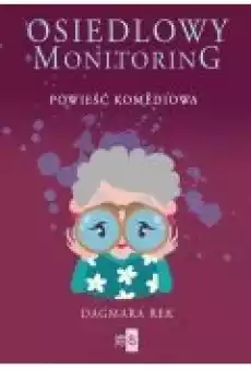 Osiedlowy monitoring Książki Ebooki