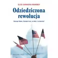 Odziedziczona rewolucja Książki Literatura faktu