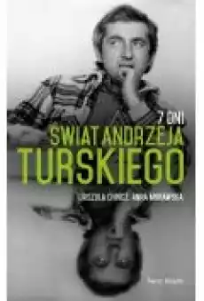 7 Dni Świat Andrzeja Turskiego Książki Historia