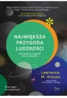 Największa przygoda ludzkości Odkrywanie zagadki wszechświata Książki Ebooki