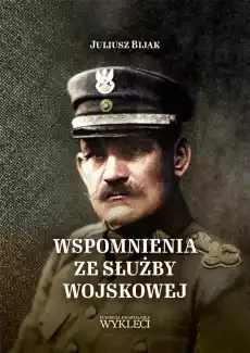 Wspomnienia ze służby wojskowej Książki Historia