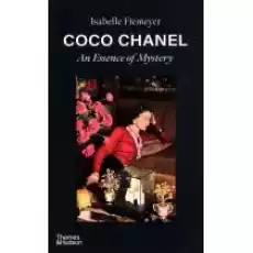 Coco Chanel An Essence of Mystery Książki Obcojęzyczne