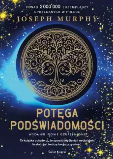 Potęga podświadomości BR Książki Nauki społeczne Psychologiczne