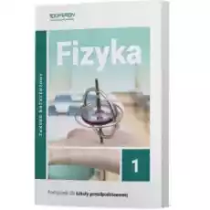 Fizyka 1 Podręcznik Zakres rozszerzony Szkoły ponadpodstawowe Książki Podręczniki i lektury