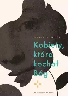 Kobiety które kochał Bóg Książki Religia