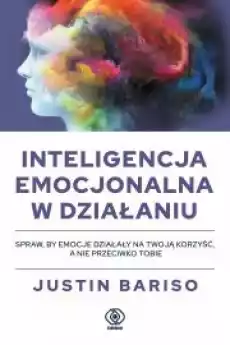 Inteligencja emocjonalna w działaniu Książki Audiobooki