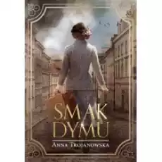 Smak Dymu Książki Literatura obyczajowa