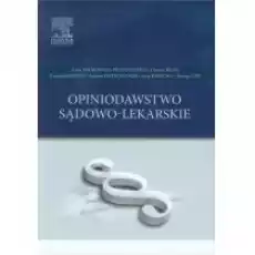 Opiniodawstwo sądowolekarskie Książki Prawo akty prawne