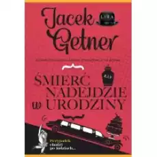 Śmierć nadejdzie w urodziny Książki Kryminał sensacja thriller horror