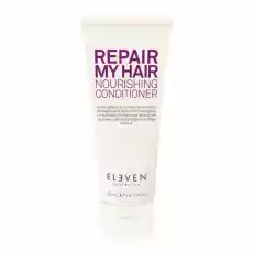 Eleven Australia REPAIR MY HAIR CONDITIONER odżywka regenerująca 200 ml Zdrowie i uroda Kosmetyki i akcesoria Pielęgnacja i stylizacja włosów Odżywki do włosów