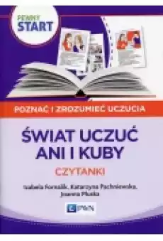 Pewny start Świat uczuć Ani i Kuby Czytanki Książki Podręczniki i lektury