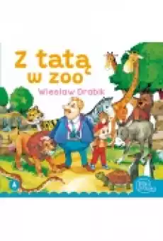 Z tatą w zoo Książki Dla dzieci