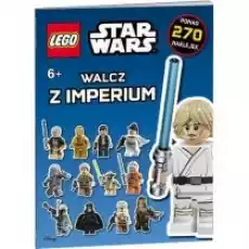 LEGO Star Wars Walcz z imperium Książki Dla dzieci