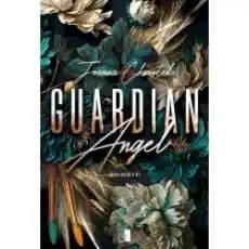 Guardian Angel Książki Literatura obyczajowa