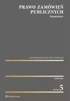 Prawo zamówień publicznych Komentarz w5 Książki Prawo akty prawne