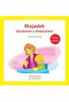 Niejadek Spotkanie z dietetykiem Książki Ebooki