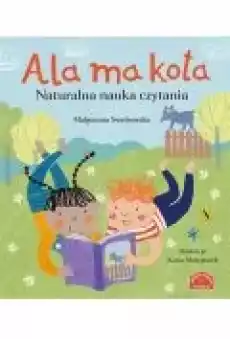 Ala ma kota Naturalna nauka czytania Książki Dla dzieci