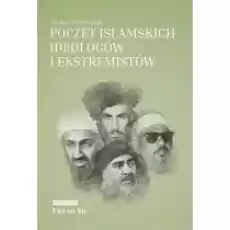 Poczet islamskich ideologów i ekstremistów Książki Biograficzne