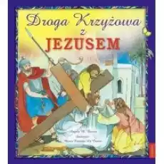 Droga Krzyżowa z Jezusem Książki Religia