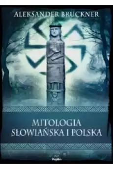 Mitologia słowiańska i polska Książki Religia