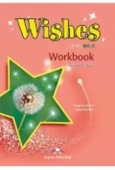 Wishes Level B22 New edition Workbook Student039s Książki Podręczniki w obcych językach