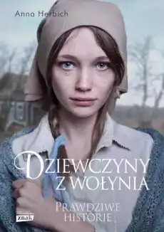 Dziewczyny z wołynia Książki Historia