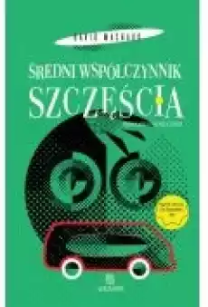 Średni współczynnik szczęścia Książki Literatura piękna