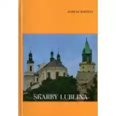 Skarby Lublina Książki Literatura podróżnicza