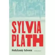 Szklany klosz Książki Literatura piękna