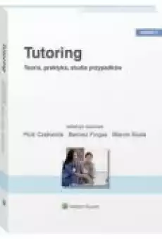 Tutoring Teoria praktyka studia przypadków Książki Ebooki