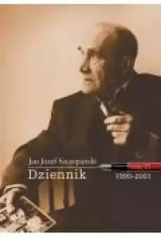 Dziennik 19902001 Tom 6 Książki Biograficzne