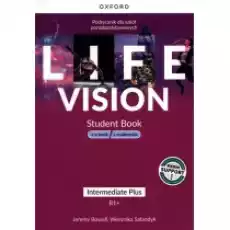 Life Vision Intermediate Plus Podręcznik Podręcznik w wersji cyfrowej Książki Podręczniki i lektury