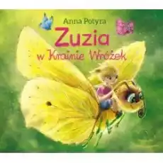 Zuzia w Krainie Wróżek Książki Dla dzieci