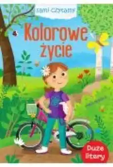 Sami czytamy Kolorowe życie Książki Ebooki